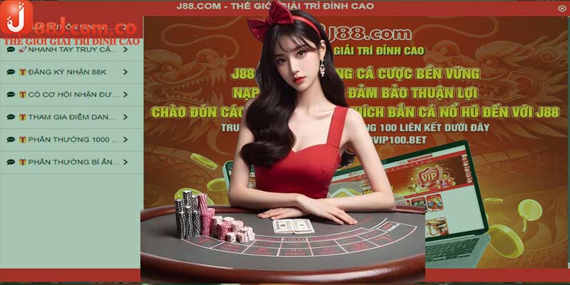 J88 – Top nhưng ưu điểm đã vương vấn anh em bet thủ